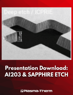 AI203 and SAPPHIRE ETCH
